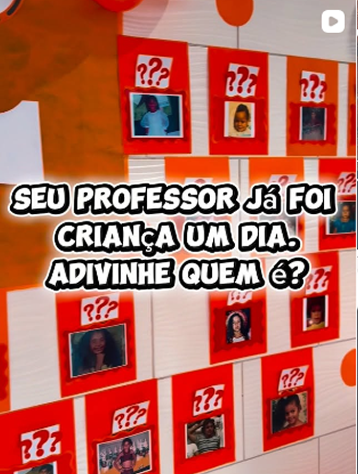 Seu professor já foi criança um dia. Adivinhe quem é?